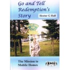 Go And Tell Redemption's Story by Hector G Hall